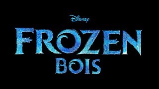 Frozen Bois [upl. by Anenahs]