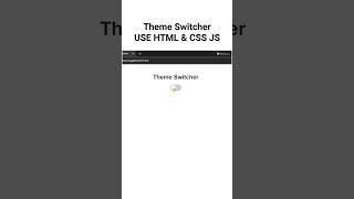 Program to Theme Switcher use HTML CSS JS c JAVA CSS computerlanguage JS india [upl. by Klement]