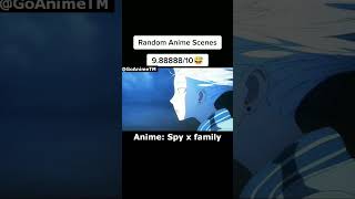 RANDOM ANIME MOMENTS Spyxfamily anime edit animeedit amv fyp shorts bestanime GoAnimeTM [upl. by Silas]