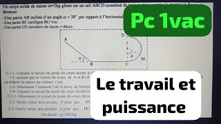 تصحيح الفرض المحروس 🔻الفيزياء le travail et puissance🔻 partie 4 اولى باك الدورة الاولى 1 bac control [upl. by Findlay]