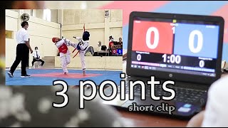 3 POINTS IN TAEKWONDO KYORUGI [upl. by Lemmuela614]