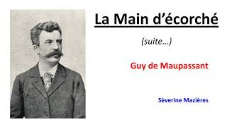 La Main décorché  suite Guy de Maupassant livre audio [upl. by Ettenuj]