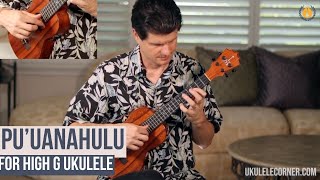 Puʻuanahulu for High G Ukulele [upl. by Mharba444]