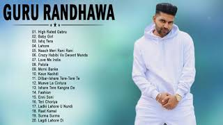 Guru Randhawa All Songs January 2021  Latest Bollywood Songs January 2021 [upl. by Baron]