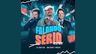 Falando Sério Remix [upl. by Ail]