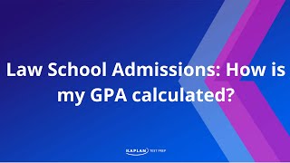 Law School Admissions How is my GPA calculated  LSAT [upl. by Ecnedac621]