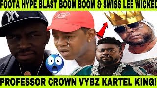 Foota Hype Clapback at Boom Boom amp Blast Swiss Lee Crop Top VYBZ KARTEL crown KING MASICKA Snubbed [upl. by Trojan]