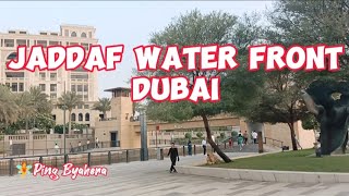 Jaddaf Water Front Dubaiwalking around [upl. by Nerb]