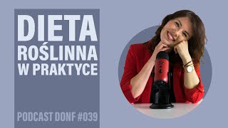 Dieta roślinna w praktyce  Sylwia Maksym  Body Idea  DONF 039 [upl. by Uok]