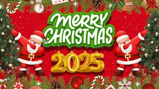 Top 25 Christmas Songs and Playlist 2025 🎵 Best Merry Christmas Music 🎄 [upl. by Preiser363]