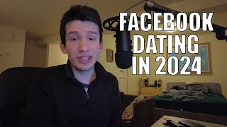 Using Facebook Dating in 2024 [upl. by Tippets]