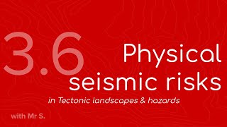 Physical seismic risks FMGL36 [upl. by Ahkos]