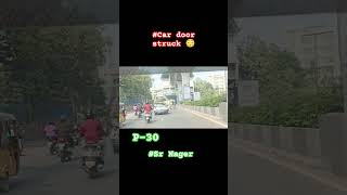 Car Door Struck 😳 హైదరాబాద్ automobile auto funny car vlog newcar telugu newcarmodels co [upl. by Yelsnya]