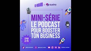 25 🎙️ Booste ton business avec un podcast  avec Ausha [upl. by Sherline]