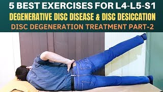 5 Exercises Lumbar Disc Degeneration Disc Desiccation Degenerative Disc Disease Treatment Part 2 [upl. by Fini]