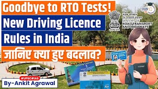 RTO New Rules 2024  Driving Licence New Rules 2024  No RTO Driving Test Required  UPSC [upl. by Massarelli389]