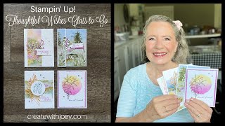 Stampin Up Thoughtful Wishes Class to Go [upl. by Alfonzo]