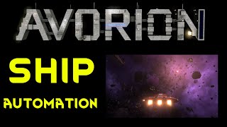 SHIP AUTOMATION  Avorion Into The Rift Gameplay Lets Play 08 [upl. by Riocard]