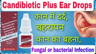 candidiotic ear drops  ear infection  Beclomethasone Dipropionate  Neomycin  Clotrimazole [upl. by Strepphon]