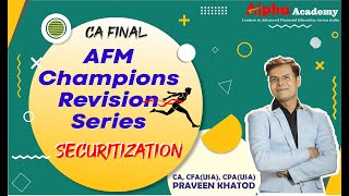 SECURITIZATION Revision  AFM SFM Revision CA Final Champions Revision Series [upl. by Aehtla]