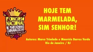 Hoje tem Marmelada sim Senhor [upl. by Neisa316]