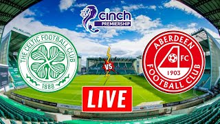 Celtic vs Aberdeen Live Streaming Details  Scottish Premiership  Aberdeen vs Celtic Live [upl. by Ecitnerp]