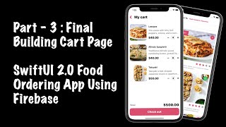 SwiftUI Food Ordering App Using Firebase  Final Part  3  Building Cart Page UI  SwiftUI 20 [upl. by Whitcomb454]