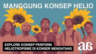 SEADAADANYA EPS 108  Explore Konsep Perform Heliotropisme di Konser Mendatang [upl. by Ellecram]