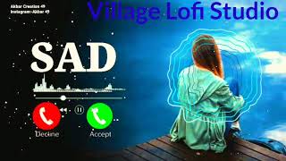 Sad Ringtone  Lofi Ringtone  Sad Lofi  new ringtone [upl. by Glenda133]