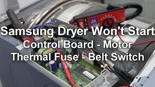 Samsung Dryer Wont Start or Spin  Troubleshooting and Repair Guide [upl. by Einnaj609]