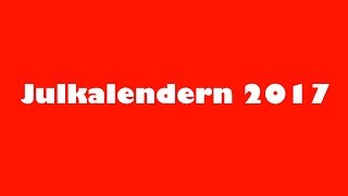 Julkalendern 2017  Avsnitt 1 [upl. by Yecnahc]