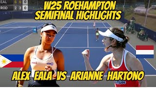 W25 ROEHAMPTON SEMIFINAL MATCH Arianne Hartono VS Alex Eala Highlights [upl. by Aenaj]