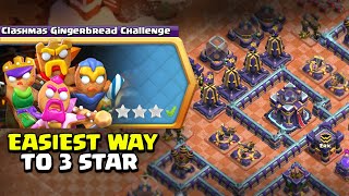 How to 3 Star Clashmas Gingerbread Challenge in Clash of Clans  Coc New Event Attack [upl. by Eerol]