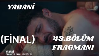 Yabani 42Bölüm FragmanıYaman Ölecek mi [upl. by Chladek817]