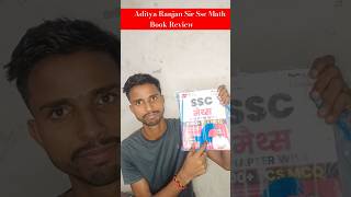 AdityaRanjanTalks Ssc Maths Book Review  Best Math Book For Ssc Exam shorts shortsfeed [upl. by Truk]