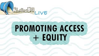 Promoting Access  Equity [upl. by Ielerol]