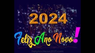 Feliz Ano Novo 2024  Videos para desejar feliz ano novo 2024 [upl. by Sandon761]