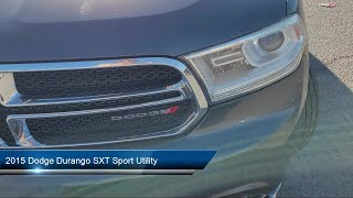 2015 Dodge Durango SXT Sport Utility San Diego San Ysidro Bonita Otay Mesa [upl. by Jenks]