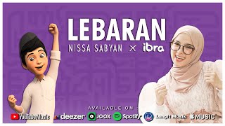 LEBARAN  NISSA SABYAN feat IBRA OFFICIAL MUSIC VIDEO [upl. by Akir168]