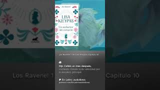 LosRavenel 1  Lisa Kleypas Capítulo 10 libros books [upl. by Olimac729]