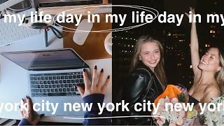 a day in my life in NYC in my 20s  work amp play [upl. by Gaylor130]