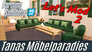 LS22 Lets Mod Tanas Möbelparadies 2 Wohnzimmer einrichten [upl. by Cathie]