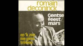 Gentse Feestmars  Romain Deconinck orgineel vers [upl. by Buffum]