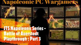 John Tiller Napoleonic Series  Battle of Auerstedt Playthrough  Part 3 [upl. by Otrevogir531]