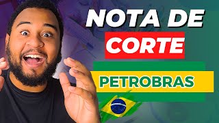 Nota de CORTE do Concurso da Petrobras vai SURPREENDER MUITO [upl. by Menedez129]