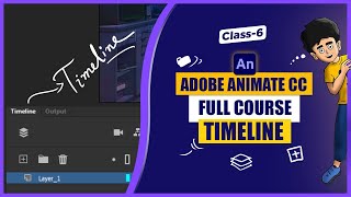 Adobe Animate CC Bangla Tutorial  Class6  Timeline  2D Animation Course Bangla [upl. by Annawad]