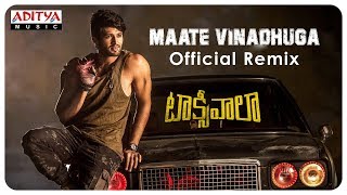 Maate Vinadhuga  Official Remix  Vijay Deverakonda Priyanka Jawalkar  Jakes Bejoy Sid Sriram [upl. by Leunad113]