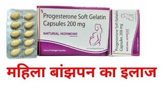 Progesterone 200 mg Capsule For Pregnancy  Doctor G [upl. by Aissatsana872]