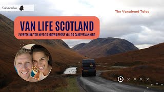 Van Life Scotland Everything You Need to Know About Campervanning Scotland [upl. by Kelvin]