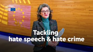 MEPs call for tough EUwide rules to tackle hate speech and hate crime [upl. by Lifton887]